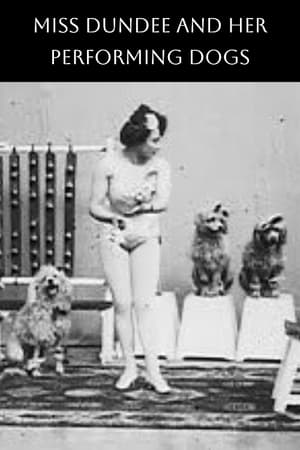 Poster Miss Dundee and Her Performing Dogs (1902)