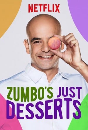 Poster Zumbo's Just Desserts 2016
