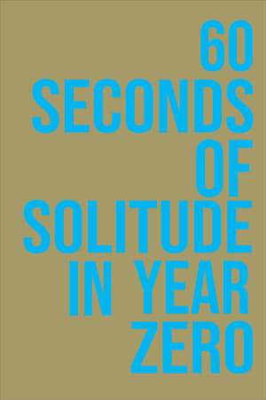 Poster 60 Sekundit Üksindust Aastal Null 2011