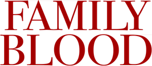 Family Blood