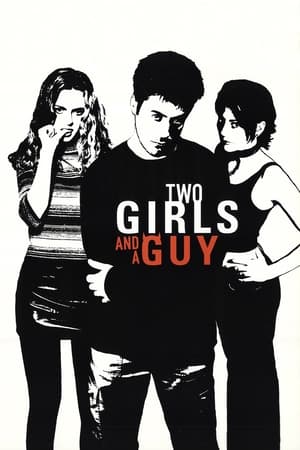 Two Girls and a Guy 1998