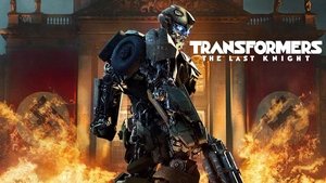 Transformers The Last Knight 2017