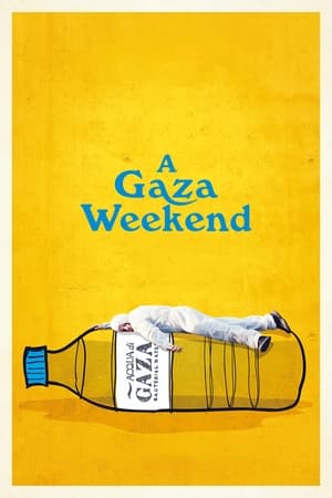 Poster A Gaza Weekend 2022