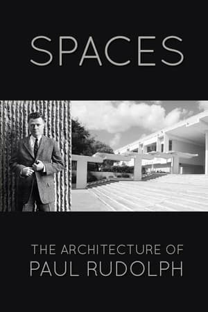 Spaces: The Architecture of Paul Rudolph 1983