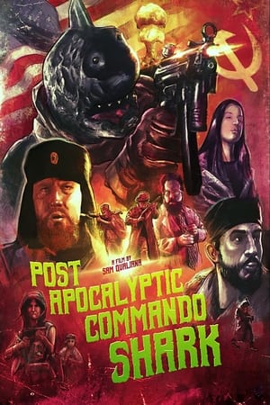 Poster Post Apocalyptic Commando Shark 2018