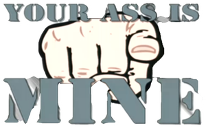 Your Ass is Mine — Logos 1