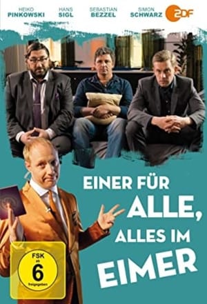 Einer für alle, alles im Eimer poster