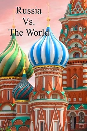 Poster Russia vs. the World 2021