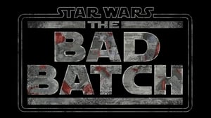 Star Wars: The Bad Batch serial