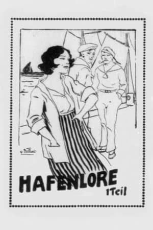 Poster Die Hafenlore. 1. Teil (1921)