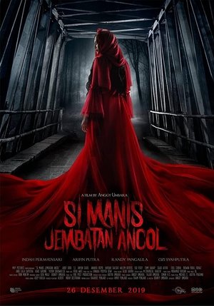 Poster Si Manis Jembatan Ancol 2019