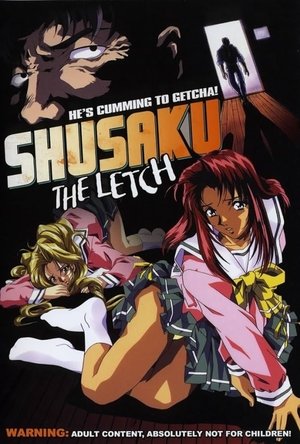 Shusaku The Letch