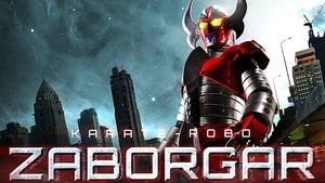 Karate-Robo Zaborgar film complet