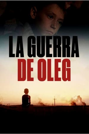 Poster La Guerra de Oleg 2017