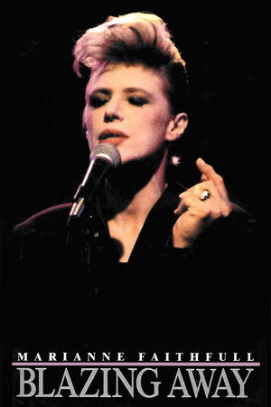Marianne Faithfull: Blazing Away 1990