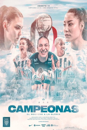 Campeonas: El regreso a la gloria