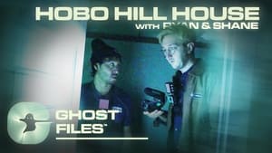 Ghost Files The Haunting of Hobo Hill House