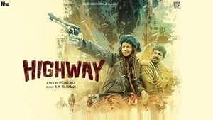 Highway (2014) Hindi Movie Download & Watch Online BluRay 480p & 720p