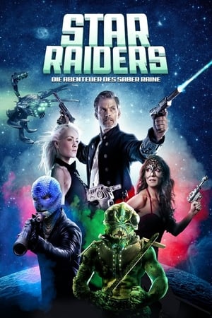 Poster Star Raiders - Die Abenteuer des Saber Raine 2017