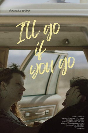 I’ll Go If You Go