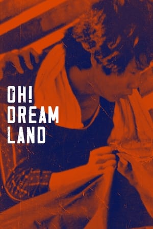 Poster Oh! Dreamland (1989)