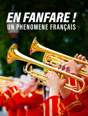 En fanfare ! Un phénomène français