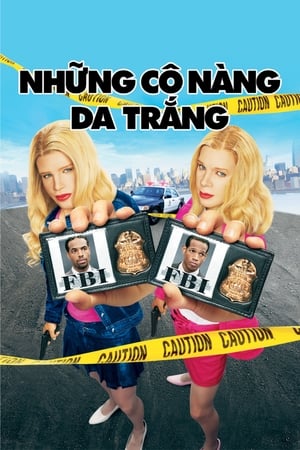 Những Cô Nàng Da Trắng (2004)