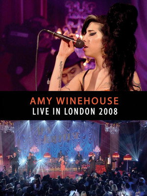 Amy Winehouse - Live In London 2008