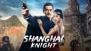 Shanghai Night (2022) Hindi Dubbed