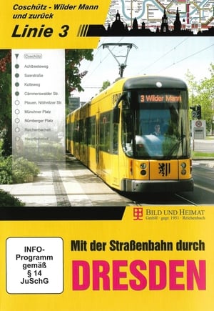 Poster Mit der Straßenbahn durch Dresden - Linie 3 2012