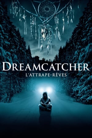 Dreamcatcher : l'attrape-rêves (2003)