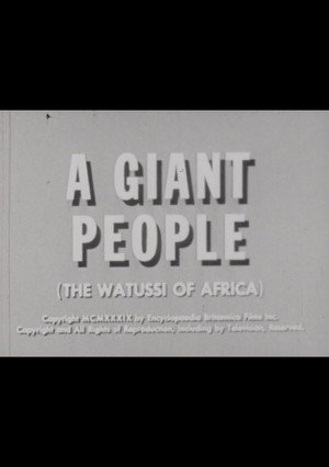 A Giant People (Watussi of Africa) (1939)