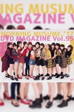 Poster Morning Musume.'17 DVD Magazine Vol.95 (2017)