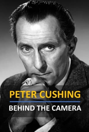 Peter Cushing: Behind the Camera