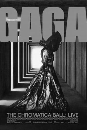 Poster Lady Gaga: The Chromatica Ball (2022)