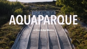 Aquaparque (2018)