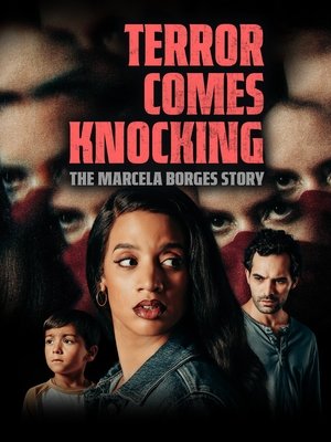 Image Terror Comes Knocking: The Marcela Borges Story