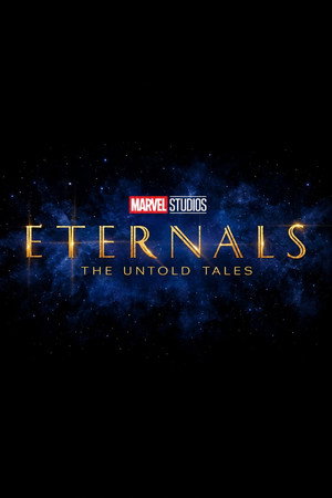 The Untold Tales of the Eternals