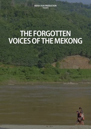 The Forgotten Voices of the Mekong 2020