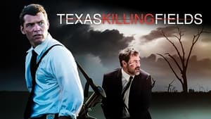 Texas Killing Fields(2011)