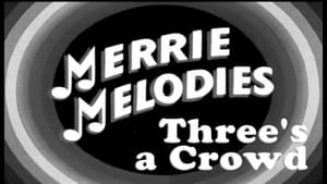 Three's a Crowd film complet