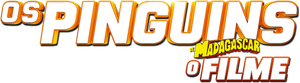 Os Pinguins de Madagascar: O Filme