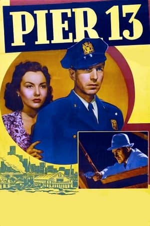 Poster Pier 13 (1940)