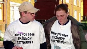 The Disappearance of Shannon Matthews Episode 1