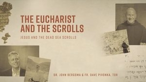Eucharist and the Scrolls