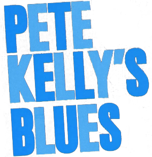 Pete Kelly's Blues