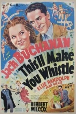 Poster This'll Make You Whistle (1936)