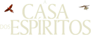 A Casa dos Espíritos