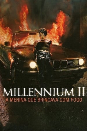Image Millennium 2: A Rapariga Que Sonhava com uma Lata de Gasolina e um Fósforo