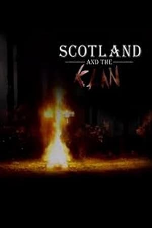 Poster Scotland and the Klan (2016)